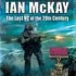 Falklands Hero - Ian McKay - The last VC of the 20th Century